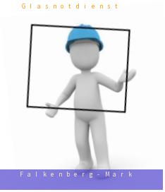Glasnotdienst Falkenberg/Mark