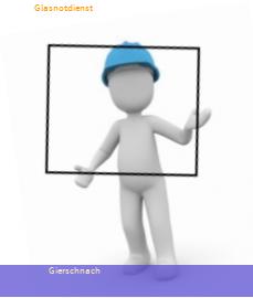 Glasnotdienst Gierschnach